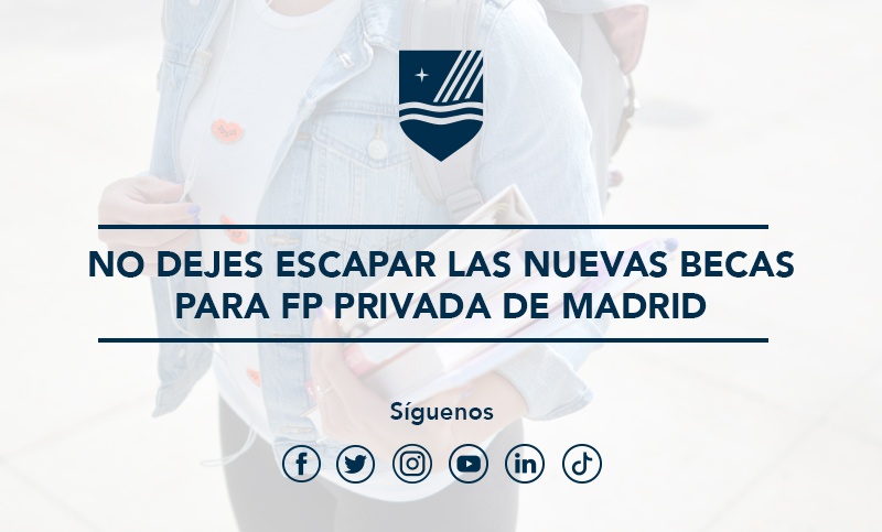 Becas de FP en la Comunidad de Madrid en centros privados
